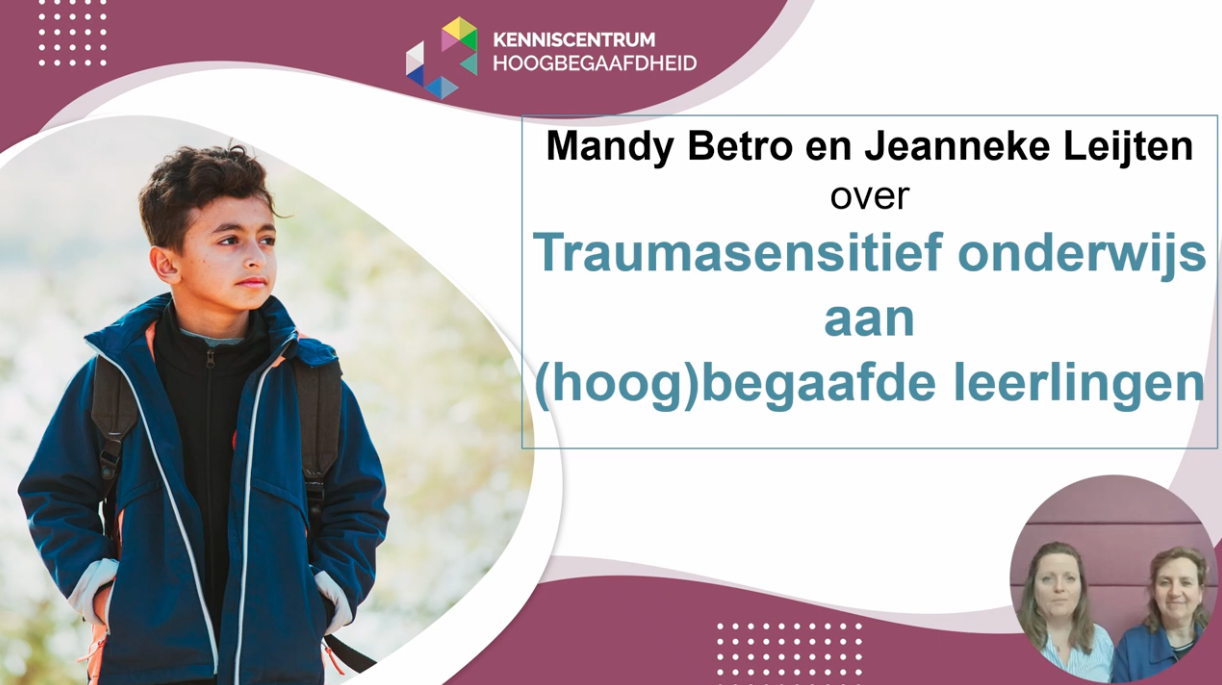 Traumasensitief onderwijs - Deep dive Jeanneke Leijten en Mandy Betro